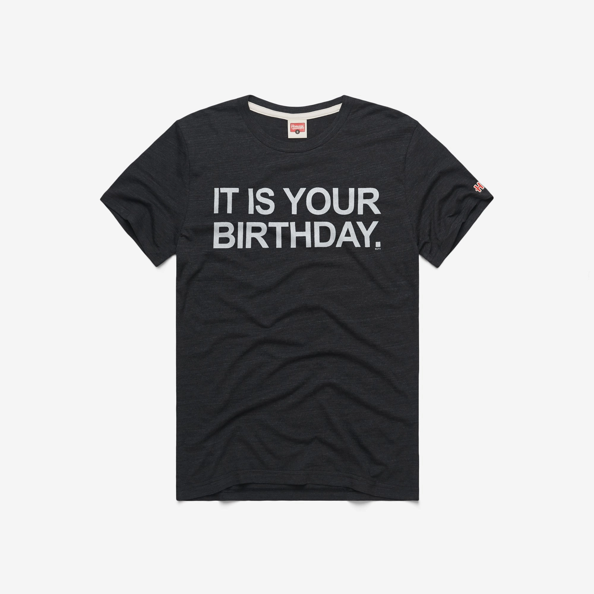 It Is Your Birthday